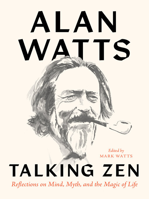 Title details for Talking Zen by Alan Watts - Wait list